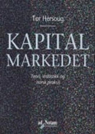 Kapitalmarkedet 9788241702761 Tor Hersoug Brukte bøker