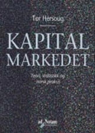 Kapitalmarkedet 9788241702761 Tor Hersoug Brukte bøker