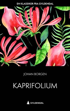 Kaprifolium 9788205575257 Johan Borgen Brukte bøker