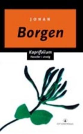 Kaprifolium 9788205275256 Johan Borgen Brukte bøker