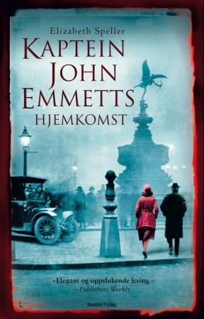 Kaptein John Emmetts hjemkomst 9788290583250 Elizabeth Speller Brukte bøker