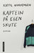 Kaptein på egen skute 9788202655211 Kjetil Nordengen Brukte bøker