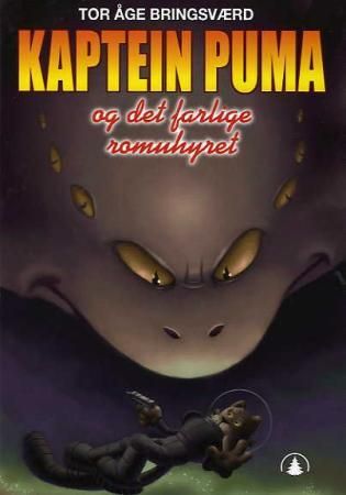 Kaptein Puma og det farlige romuhyret 9788205333857 Tor Åge Bringsværd Brukte bøker
