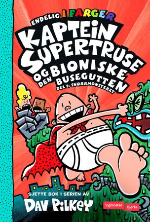 Kaptein Supertruse og den bioniske busegutten 9788241951114 Dav Pilkey Brukte bøker