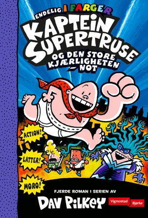 Kaptein Supertruse og den store kjærligheten - not! 9788241919985 Dav Pilkey Brukte bøker