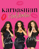 Kardashian Konfidential 9780312628079 Kourtney Kardashian Kim Kardashian Khloe Kardashian Brukte bøker