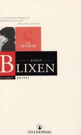 Karen Blixen 9788205277977 Tone Selboe Brukte bøker