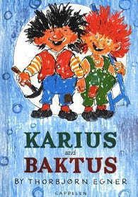 Karius and Baktus 9788202182922 Thorbjørn Egner Brukte bøker