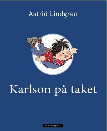 Karlson på taket 9788202387242 Astrid Lindgren Brukte bøker