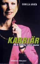 Karriär 9789177386964 Gunilla Arhén Brukte bøker