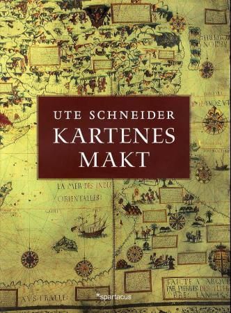 Kartenes makt 9788243003996 Ute Schneider Brukte bøker