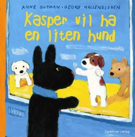 Kasper vil ha en liten hund 9788278220788 Anne Gutman Georg Hallensleben Brukte bøker