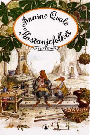 Kastanjefolket 9788205279667 Annine Qvale Brukte bøker