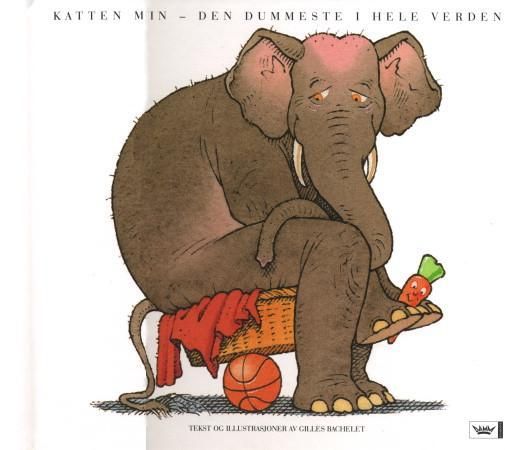 Katten min 9788204139535 Gilles Bachelet Brukte bøker