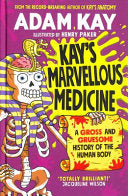 Kay's Marvellous Medicine 9780241508527 Adam Kay Brukte bøker