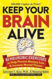 Keep Your Brain Alive 9780761168935 Lawrence Katz Manning Rubin Gary Small Brukte bøker