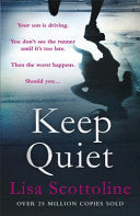Keep Quiet 9781472221773 Lisa Scottoline Brukte bøker
