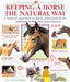 Keeping a Horse the Natural Way 9780764154119 Jo Bird Brukte bøker