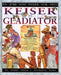 Keiser og gladiator 9788253023816 Anita Ganeri Brukte bøker