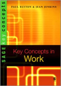 Key Concepts in Work 9780761944782 Paul Blyton Jean Jenkins Brukte bøker