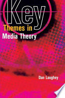 Key Themes In Media Theory 9780335218134 Laughey Dan Brukte bøker