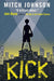 Kick 9781474928151 Mitch Johnson Brukte bøker