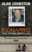 Kidnapped 9781846681424 Alan Johnston Brukte bøker