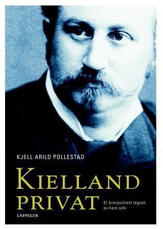 Kielland privat 9788202261269 Alexander L. Kielland Brukte bøker