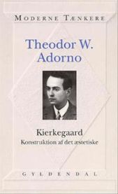 Kierkegaard 9788700210325 Theodor W. Adorno Brukte bøker