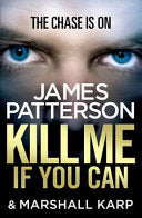 Kill Me If You Can 9780099550174 James Patterson Brukte bøker