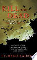 Kill the Dead 9780062017369 Richard Kadrey Brukte bøker