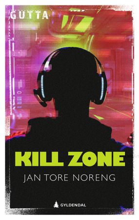Kill zone 9788205588875 Jan Tore Noreng Brukte bøker