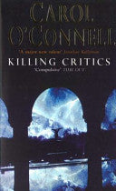 Killing Critics 9780099163923 Carol O'Connell Brukte bøker