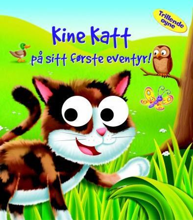 Kine Katt på sitt første eventyr 9788278883921  Brukte bøker