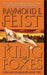 King of Foxes: Conclave of Shadows: Book Two 9780380803262 Raymond E. Feist Brukte bøker