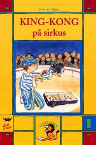 King-Kong på sirkus 9788204086716 Kirsten Boie Brukte bøker