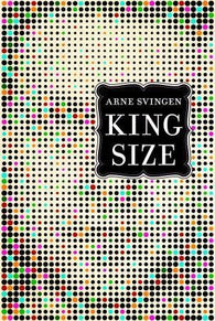 King size 9788204155894 Arne Svingen Brukte bøker