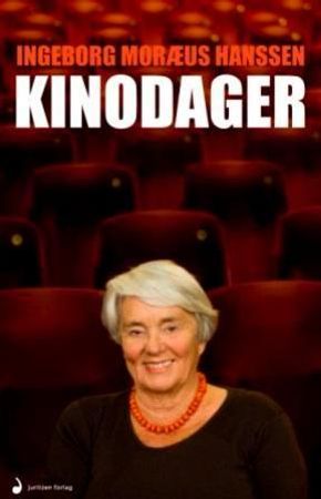Kinodager 9788282050548 Ingeborg Moræus Hanssen Brukte bøker