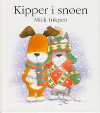 Kipper i snøen 9788202190231 Mick Inkpen Brukte bøker