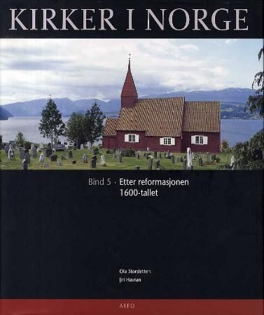 Kirker i Norge. Bd. 5 9788291399157 Ola Storsletten Brukte bøker