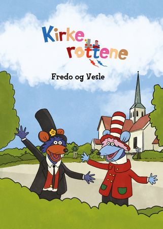 Kirkerottene Fredo og Vesle 9788282494793 Linn T. Sunne Brukte bøker