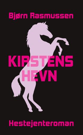 Kirstens hevn 9788234721472 Bjørn Rasmussen Brukte bøker