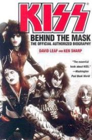 Kiss: Behind the Mask - Official Authorized Biogrphy 9780446695244 David Leaf Ken Sharp Brukte bøker