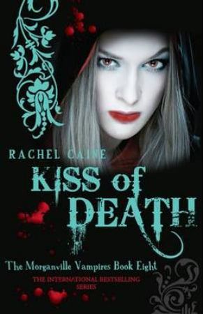 Kiss of death 9780749007843 Rachel Caine Brukte bøker