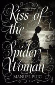 Kiss of the Spider Woman 9780099342007 Manuel Puig Brukte bøker