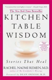 Kitchen Table Wisdom 9781594482090 Rachel Naomi Remen Brukte bøker