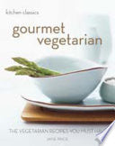 Kitchen Classics: Gourmet Vegetarian 9781921259098 Jane Price Brukte bøker