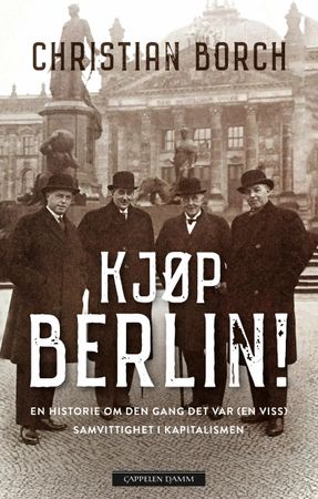 Kjøp Berlin! 9788202567118 Christian Borch Brukte bøker