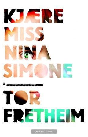 Kjære miss Nina Simone 9788202384012 Tor Fretheim Brukte bøker