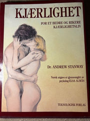 Kjærlighet 9788251203159 Elsa Almås Andrew Stanway Brukte bøker